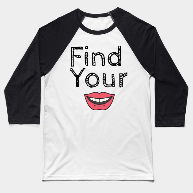 Find Your xD Shrit Baseball T-Shirt by KpShopDesigns